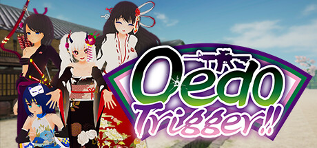江户时代/Oedo Trigger!!(Build.10297207-1.0.6+DLC)-Hello world!